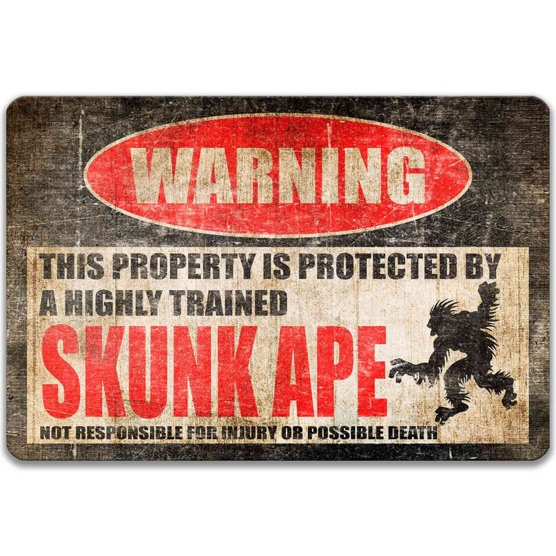 Skunk Ape Sign - Warning for Bigfoot Believers and Outdoor Enthusiasts - Folklore Decor - Designs by Linda Nee