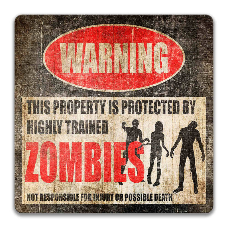 Zombies Warning Sign - Funny Cryptid Decor for Indoors and Outdoors - Perfect for Cryptozoology Enthusiasts - Designs by Linda Nee