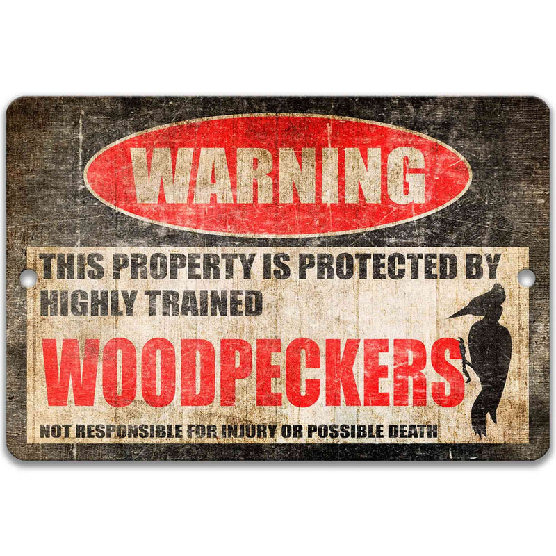 Woodpeckers Metal Sign - Backyard Welcome Decor with Humorous Warning - Outdoor Yard Art - Designs by Linda Nee