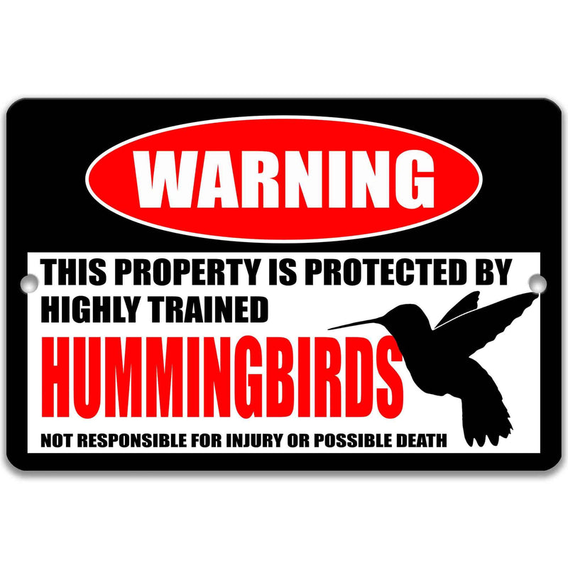 Hummingbird Metal Sign - Perfect Gift for Backyard Bird Watchers with a Touch of Humor - Yard Decor and Warning Sign - Designs by Linda Nee