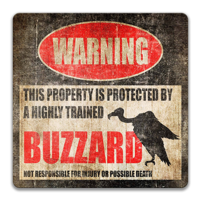 Buzzard Warning Metal Yard Sign - Funny Vulture and Carrion Scavenger Bird of Prey with Condor - Designs by Linda Nee