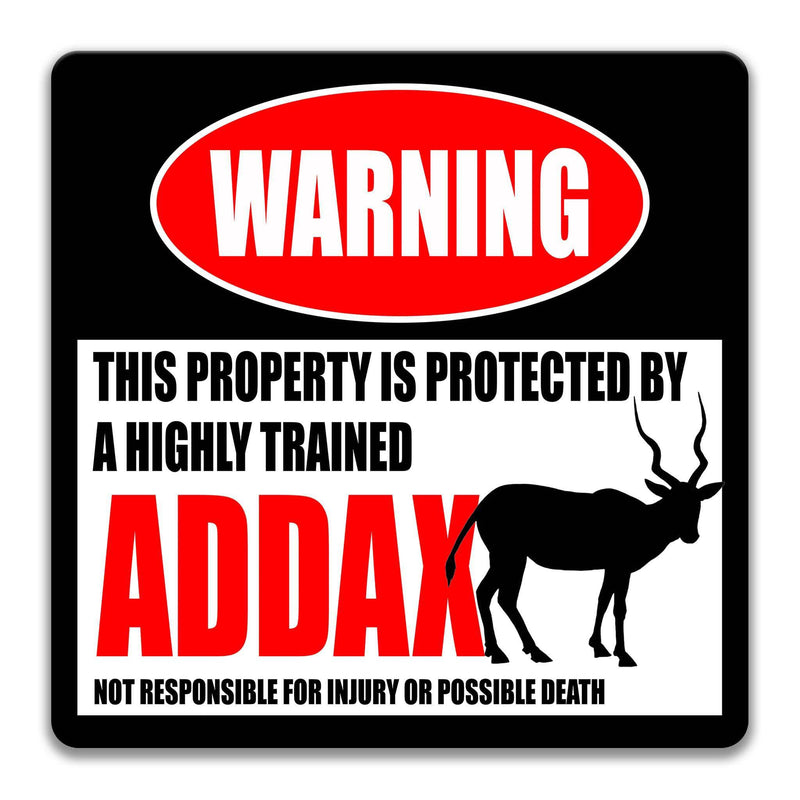 Add Some Humor to Your Home with Our Funny Addax Warning Sign - Designs by Linda Nee