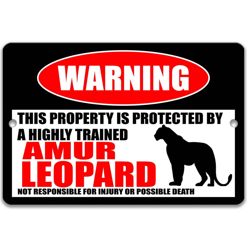 Amur Leopard Warning Sign - Funny Warning Decor - Available in Multiple Sizes - Designs by Linda Nee