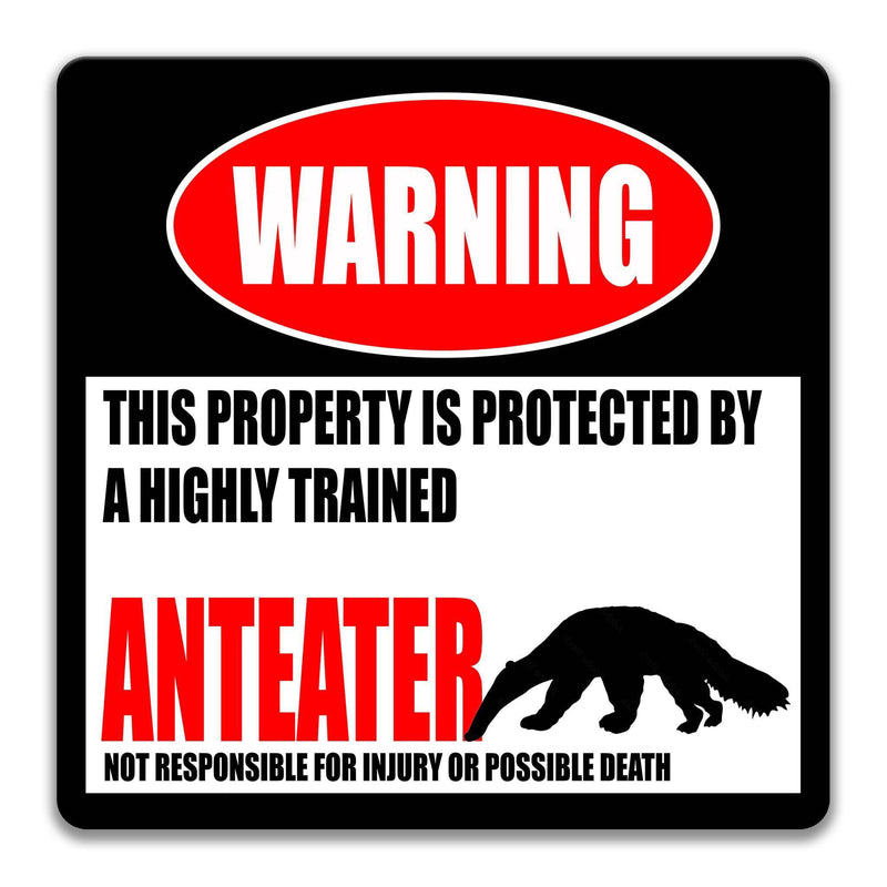 Anteater Warning Sign - Funny Aardvark Decoration for Home - Designs by Linda Nee