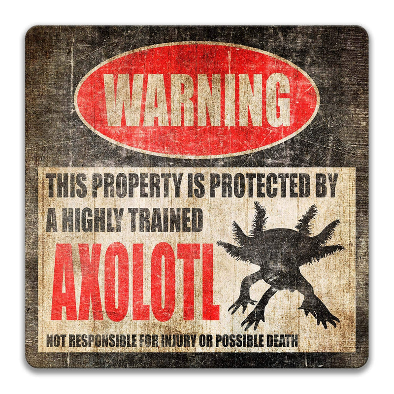 Axolotl Warning Sign - Decorate Your Aquarium with This Funny Mexican Walking Fish Sign, Aquatic Salamander - Designs by Linda Nee