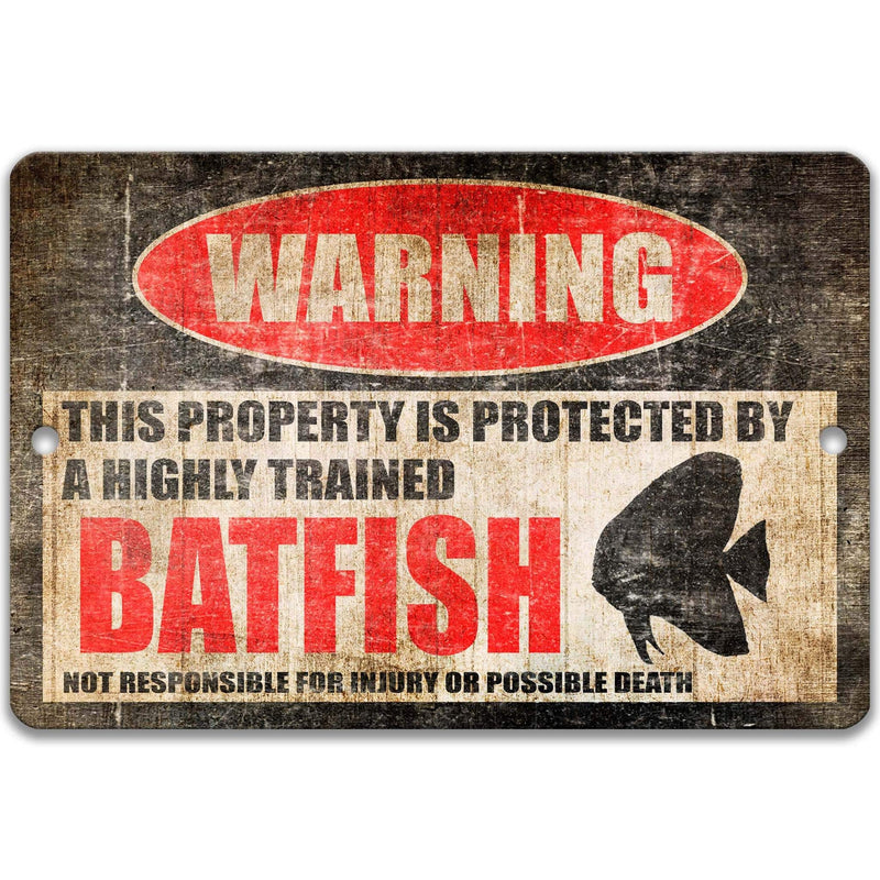 Warning Funny Batfish Sign - Aquarium Decor - Available in Multiple Sizes - Designs by Linda Nee