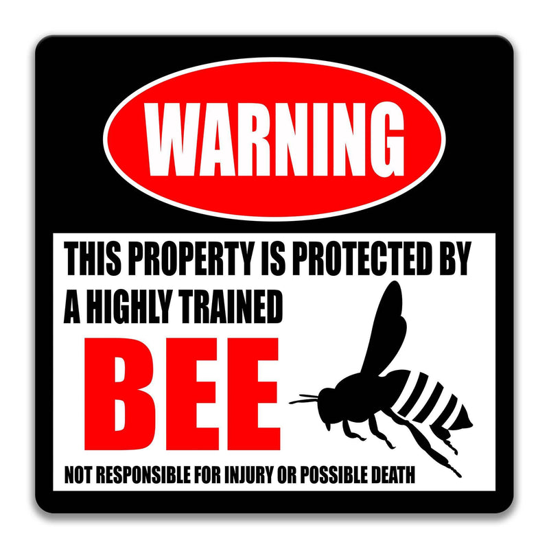 Funny Bee Warning Sign - Decorate Your Space with this Bumblebee Honey Bee Sign - Bee Keeper Gifts - Designs by Linda Nee