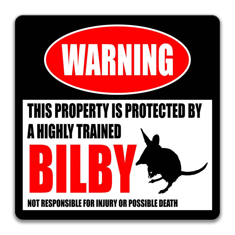 Beware of the Bilby - Funny Warning Sign - Desert Marsupial Decor - Available in Multiple Sizes - Designs by Linda Nee