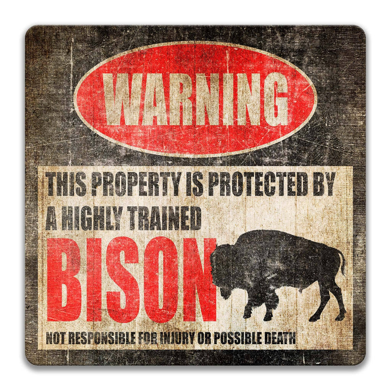 Bison Warning Sign for a Hilarious Addition to Your Home Decor - Multiple Sizes Available - Designs by Linda Nee