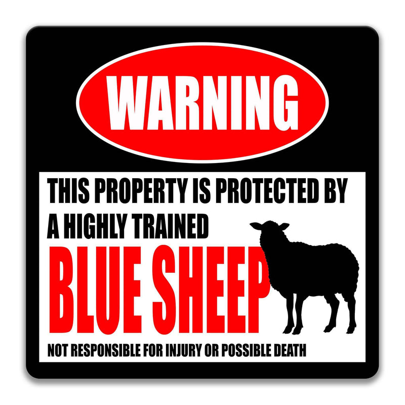 Blue Sheep Warning Sign - Funny Yard Decor - Designs by Linda Nee