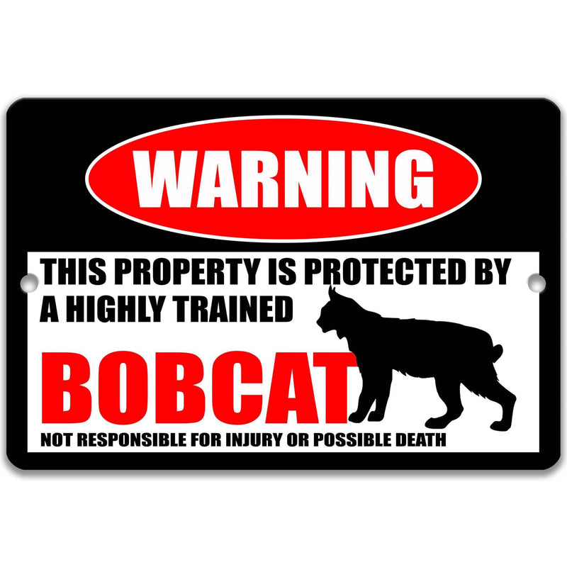 Wildcat Warning Sign - Funny Bobcat Decor for Cabin - Bobcat Sign - Designs by Linda Nee