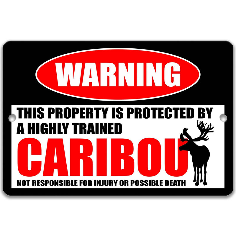 Caribou Warning Sign - Funny Reindeer Decor for Cabin - Gift for Hunters - Designs by Linda Nee