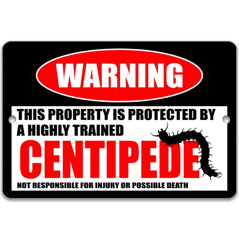 Centipede Warning Sign - Funny Decor for Your Backyard Garden - Nature Signs - Designs by Linda Nee