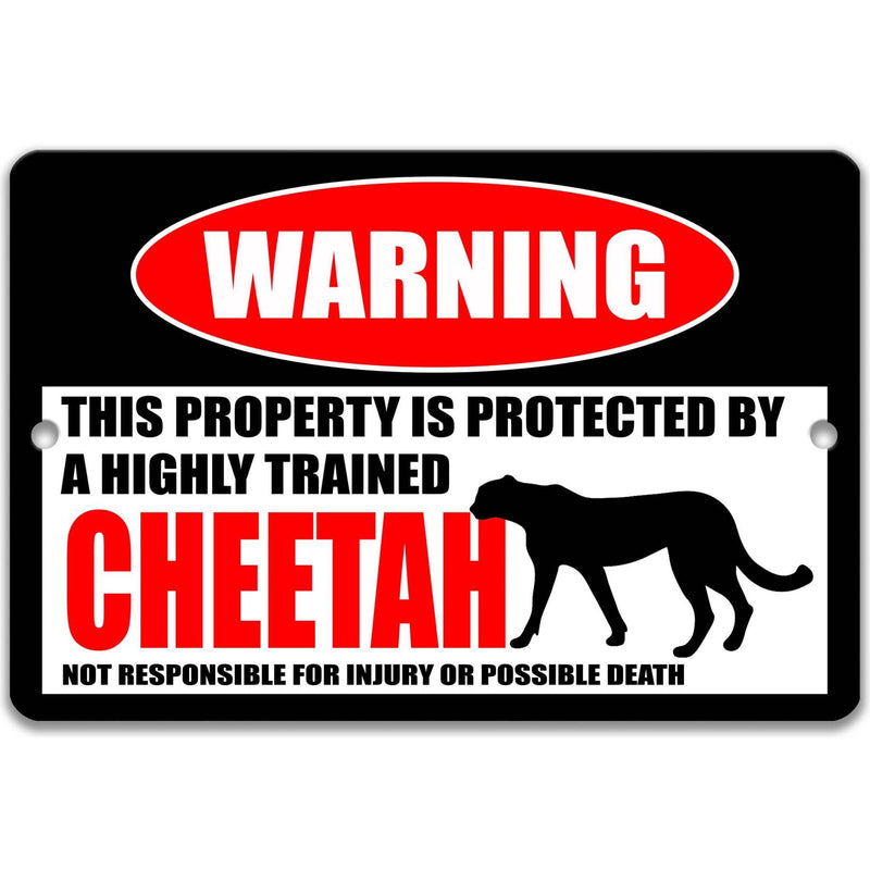 Funny Cheetah Warning Sign - Hunting Leopard Decor for Campsites - Big Cat Lover - Nature Sign - Designs by Linda Nee