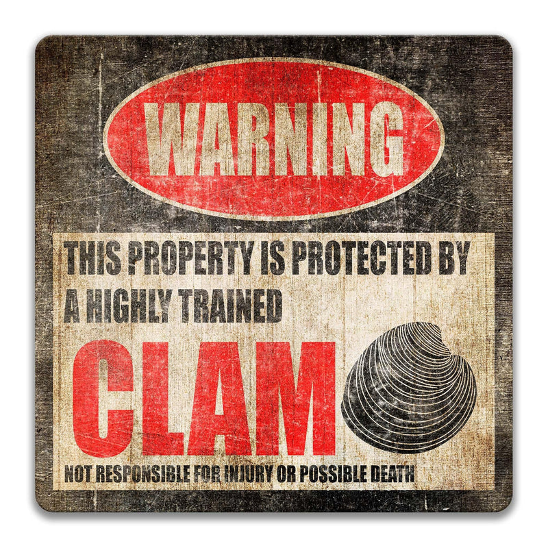 Funny Clam Warning Sign - Shellfish Decor for Aqaurium - Available in Multiple Sizes - Funny Dock Sign - Designs by Linda Nee