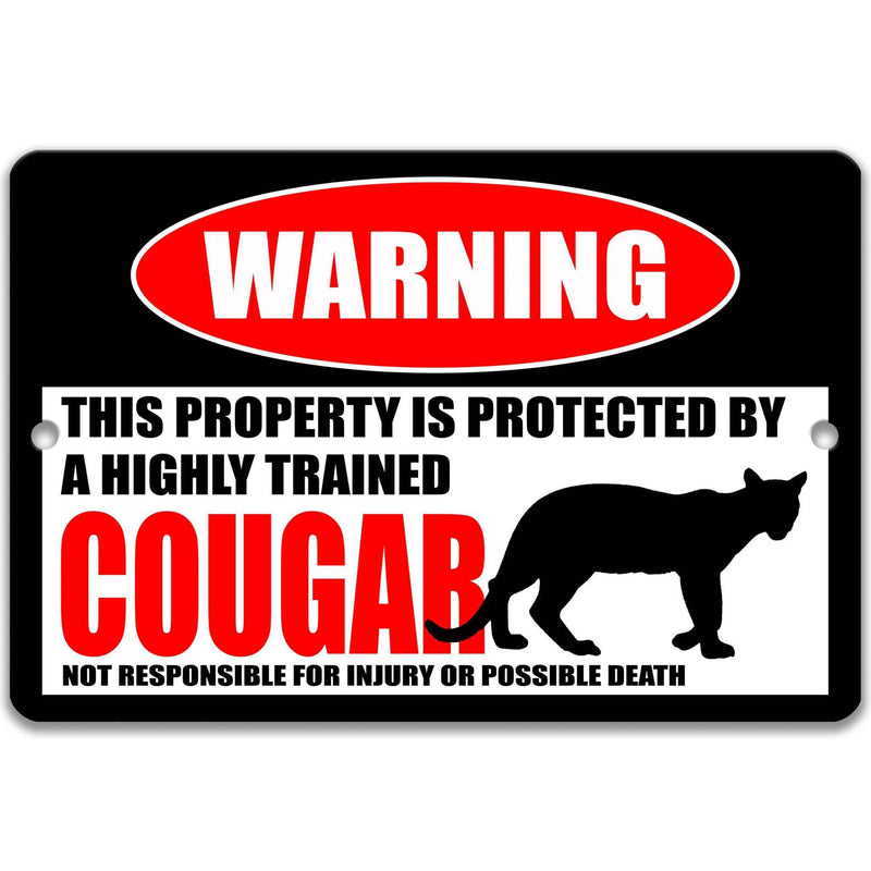 Funny Cougar Warning Sign, Cougar Decor, Cougar Sign, Panther, Puma, Mountain Lion, Animal Signs, Metal Sign, Indoor Outdoor - Designs by Linda Nee