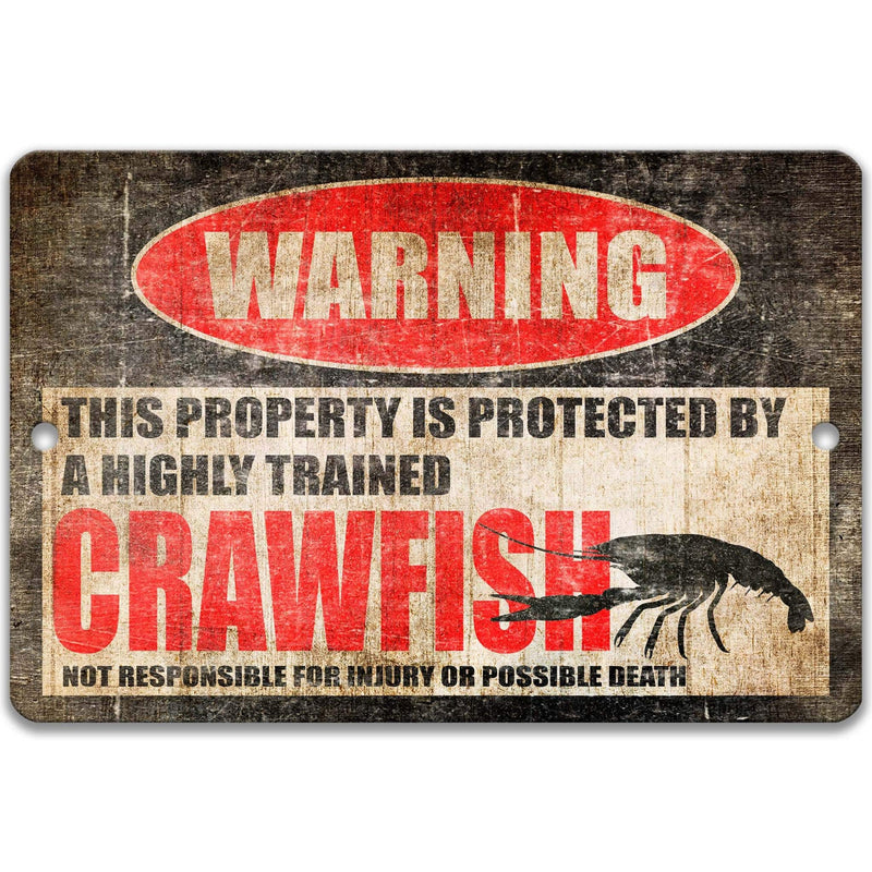 Funny Crawfish Warning Sign, Crawfish Decor, Crawfish Sign, Crawdad, Crayfish, Crawdad Habitat Decor, Conservation Sign, Indoor or Outdoor Metal Sign - Designs by Linda Nee