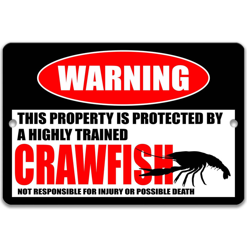 Funny Crawfish Warning Sign, Crawfish Decor, Crawfish Sign, Crawdad, Crayfish, Crawdad Habitat Decor, Conservation Sign, Indoor or Outdoor Metal Sign - Designs by Linda Nee