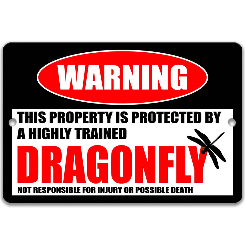 Dragonfly Warning Sign - Designs by Linda Nee