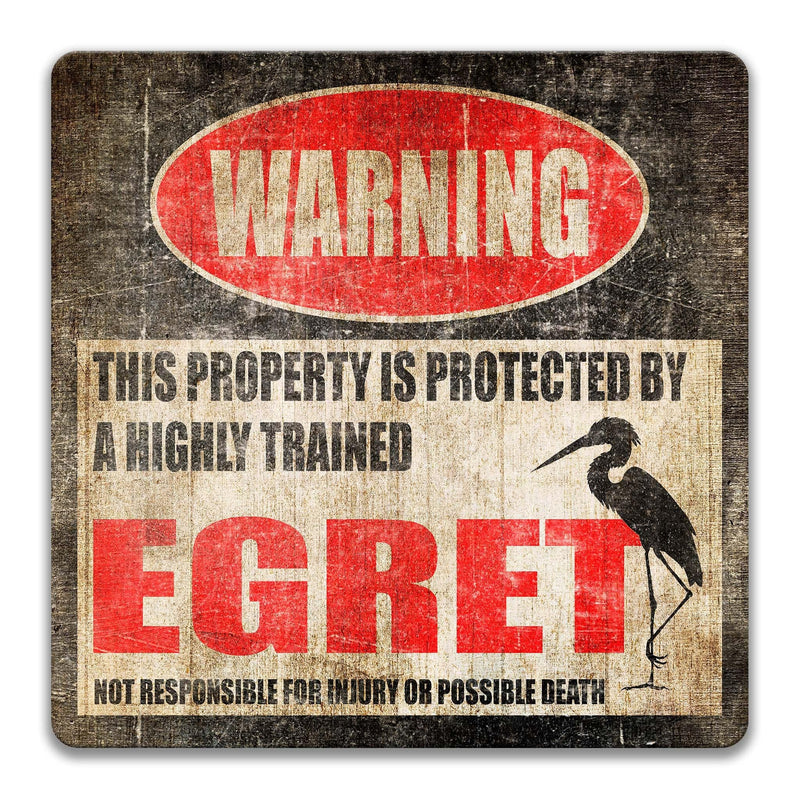 Egret Warning Sign, Bird Watcher Gifts, Funny Boat Dock Sign - Designs by Linda Nee