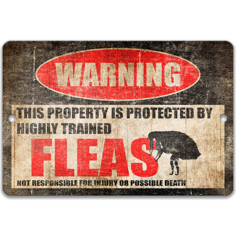 Fleas Warning Metal Sign, Flea Humor - Designs by Linda Nee