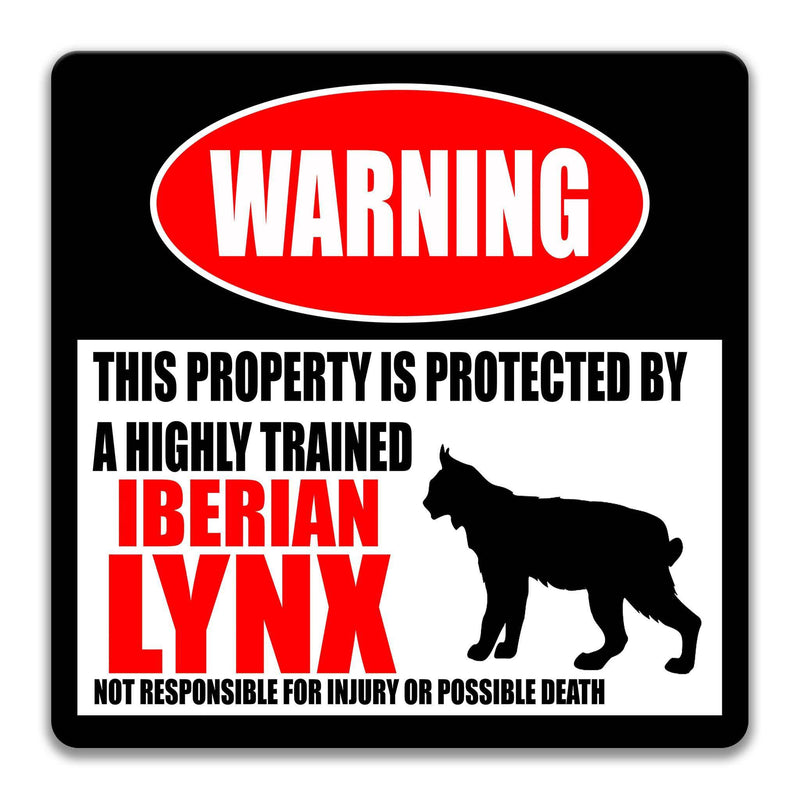 Funny Iberian Lynx Warning Sign, Spanish Lynx, Felines - Designs by Linda Nee