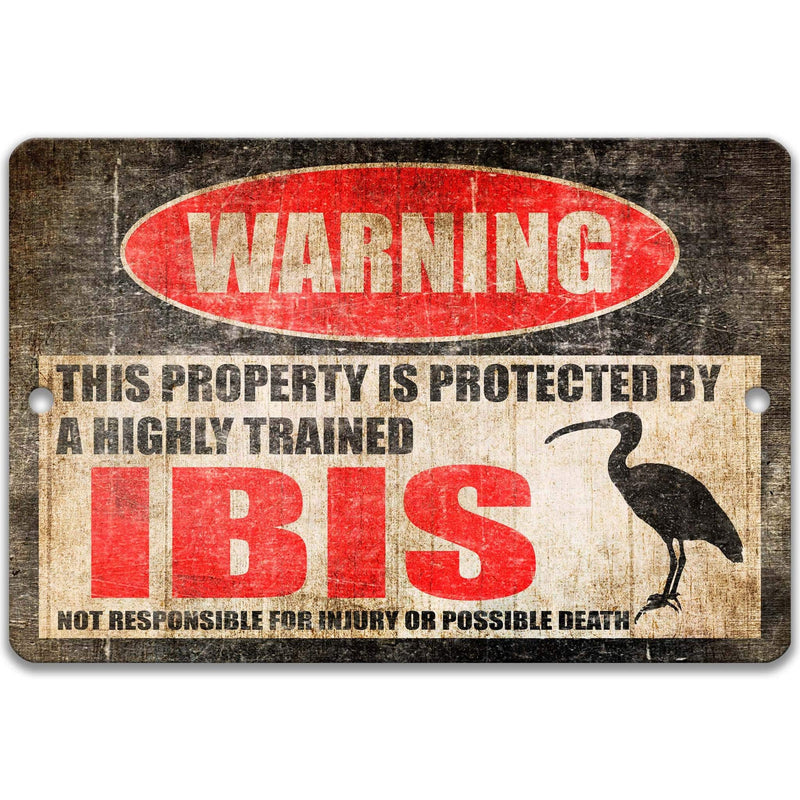 Ibis Warning Sign, Bird Watcher Gifts, Wading Birds - Designs by Linda Nee