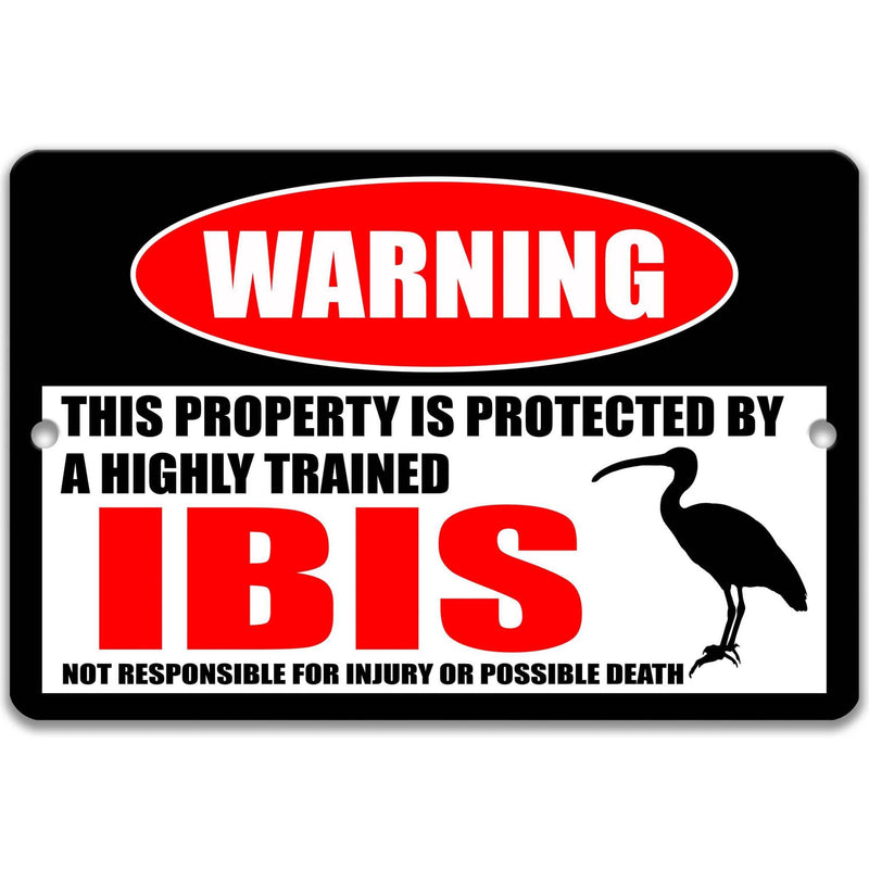 Ibis Warning Sign, Bird Watcher Gifts, Wading Birds - Designs by Linda Nee