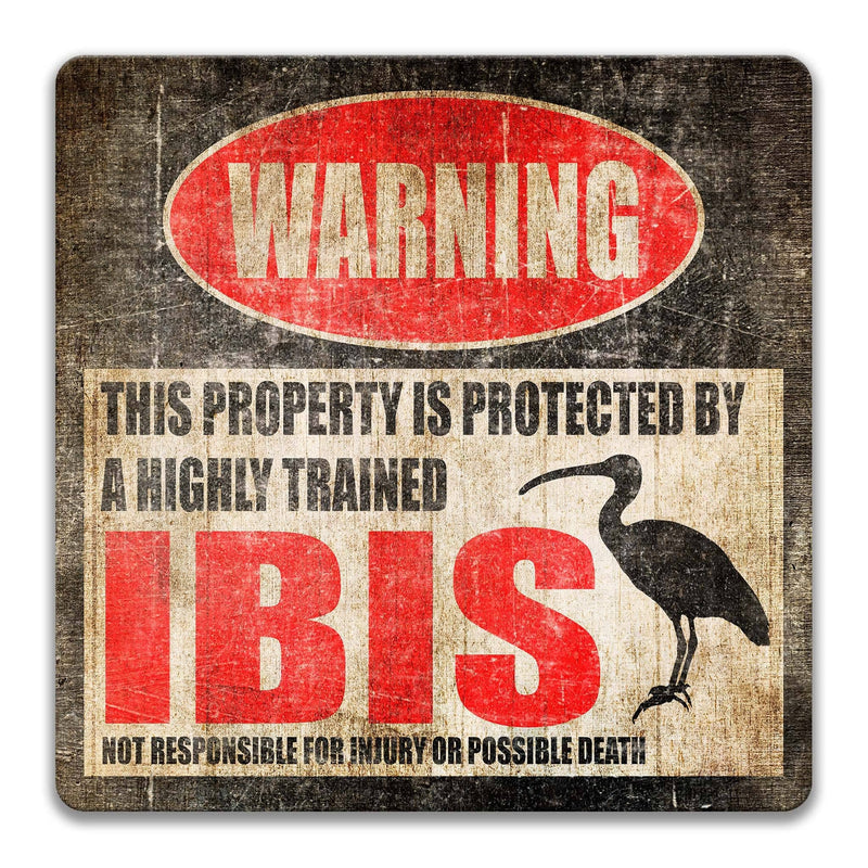 Ibis Warning Sign, Bird Watcher Gifts, Wading Birds - Designs by Linda Nee