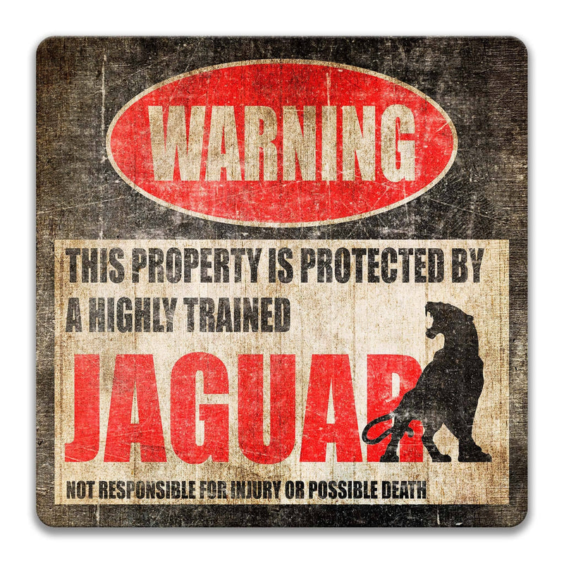 Funny Jaguar Warning Sign, Big Cat Lover, Panther, Puma, Cougar, Feline, Leopard - Designs by Linda Nee