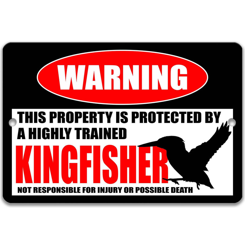 Funny Kingfisher Warning Sign, Beware of Kingfisher Sign, Green Kingfisher - Designs by Linda Nee