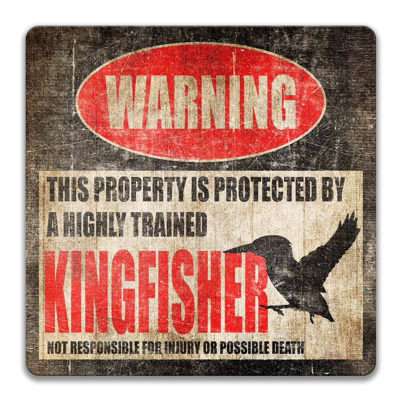 Funny Kingfisher Warning Sign, Beware of Kingfisher Sign, Green Kingfisher - Designs by Linda Nee