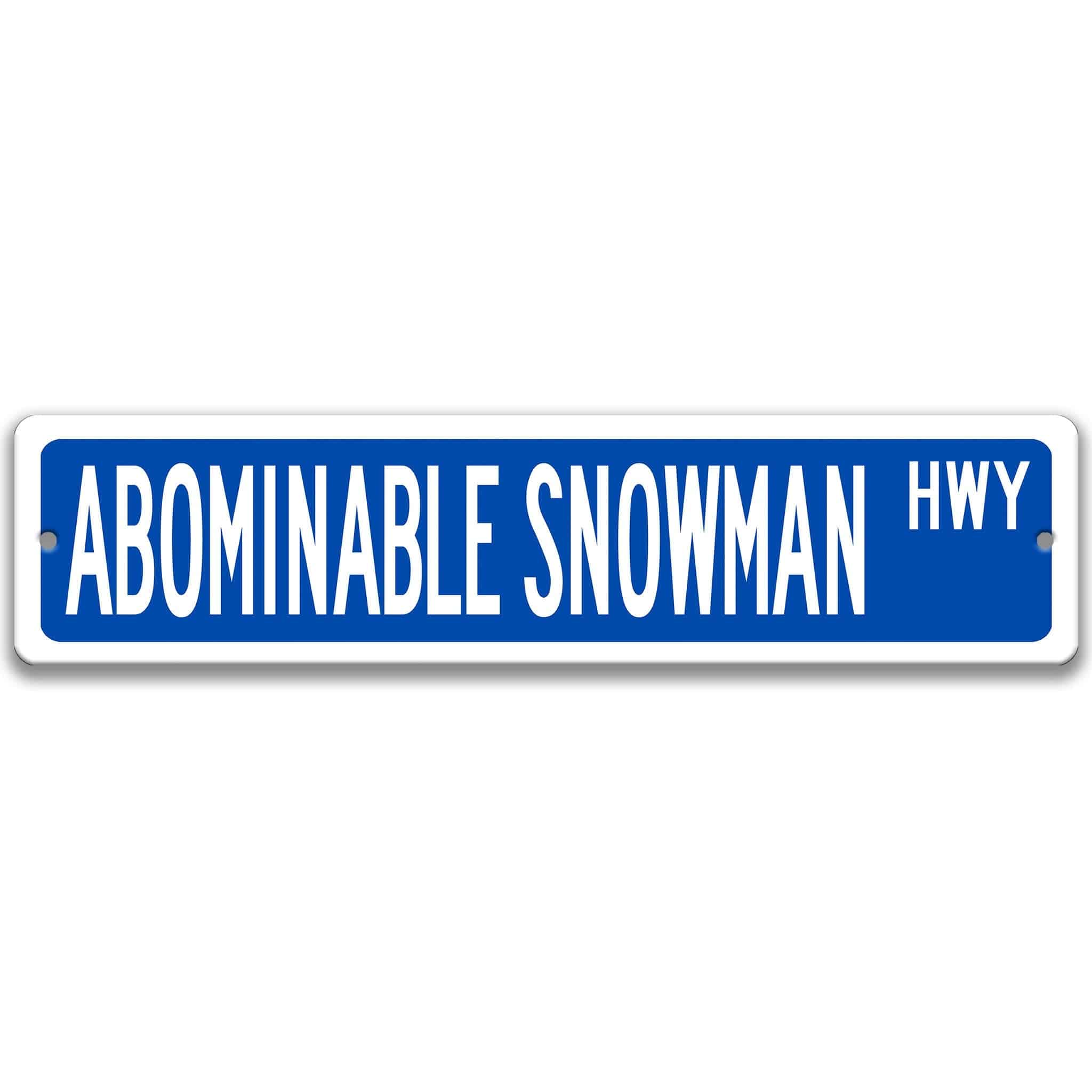 Abominable Snowman Metal Street Sign