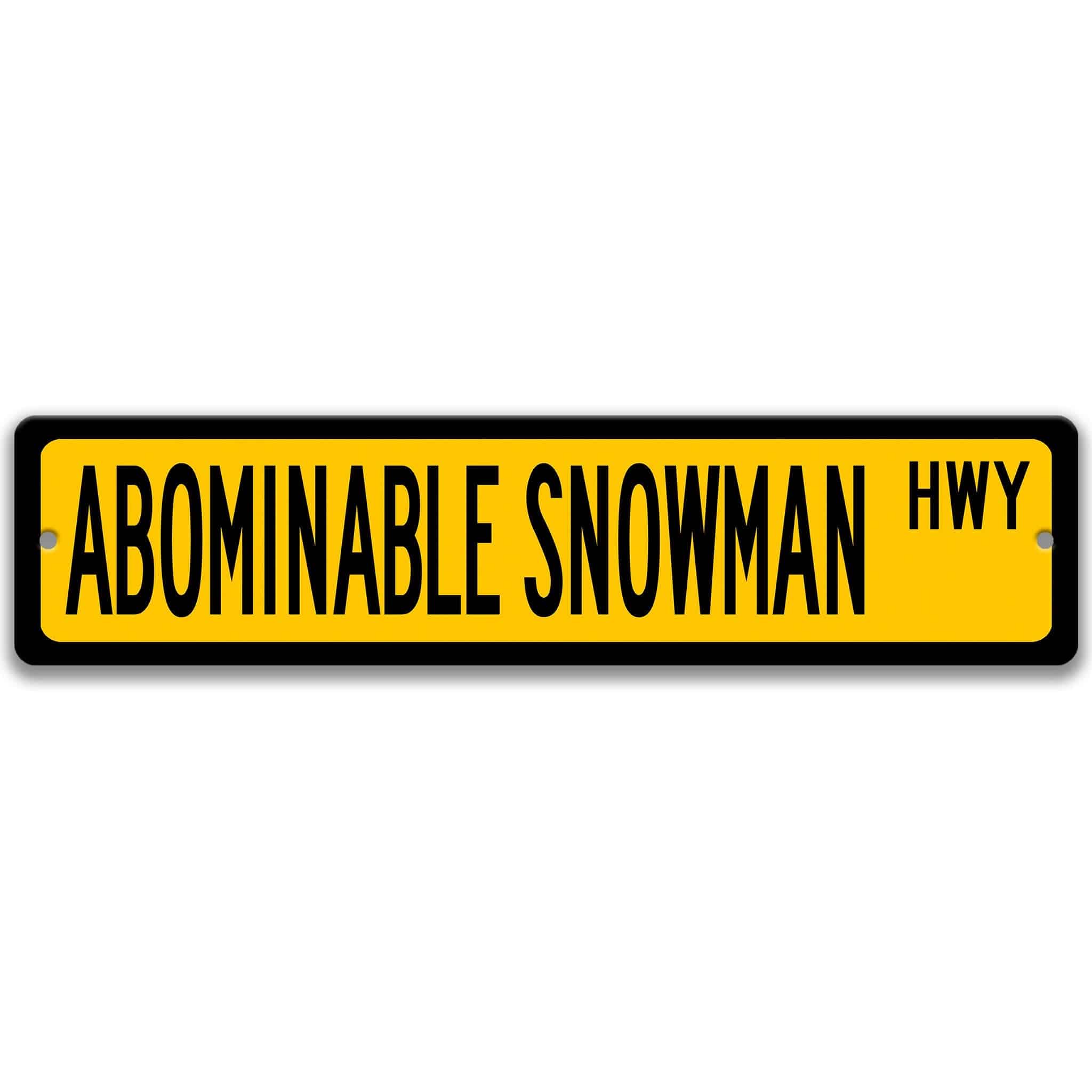 Abominable Snowman Metal Street Sign