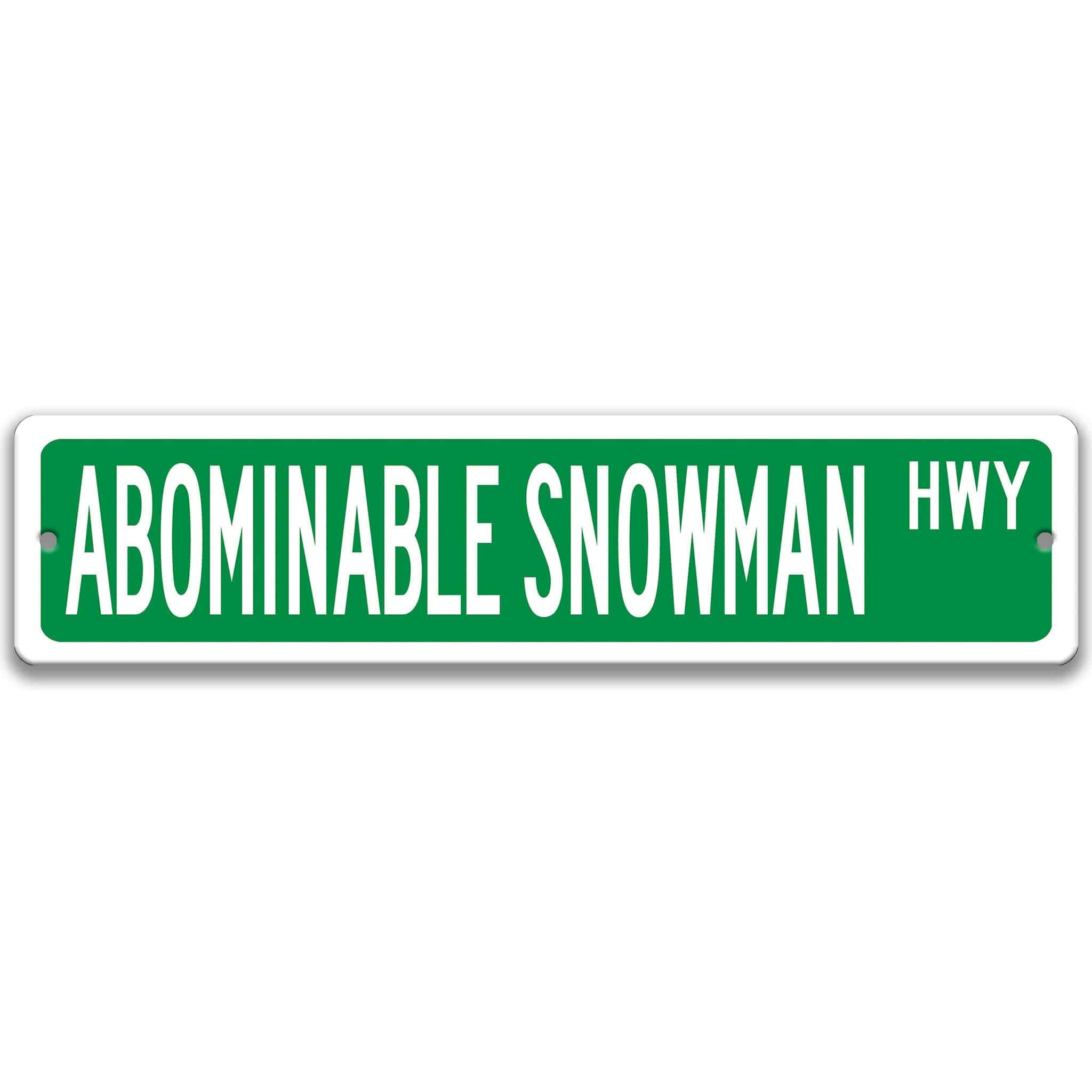 Abominable Snowman Metal Street Sign