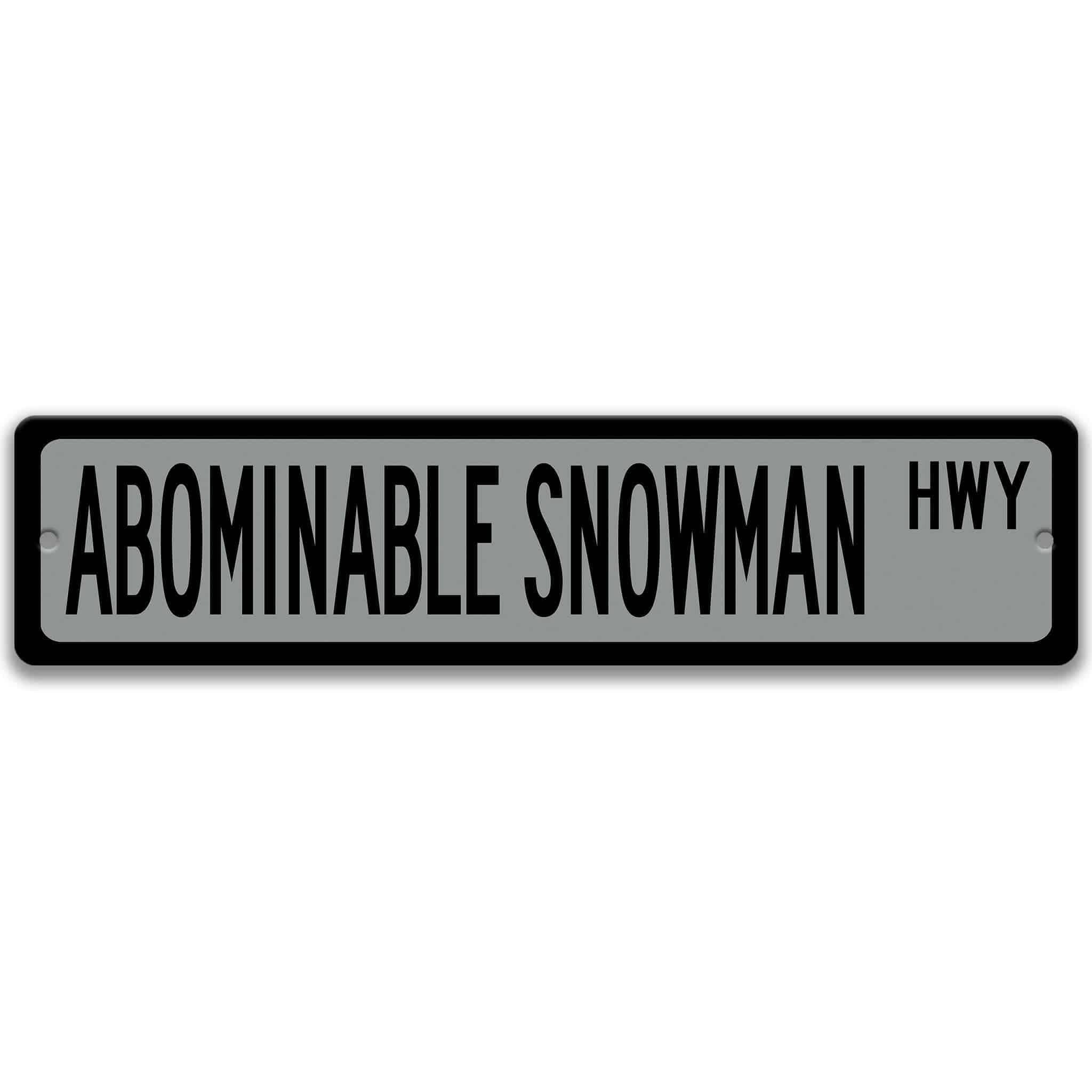 Abominable Snowman Metal Street Sign