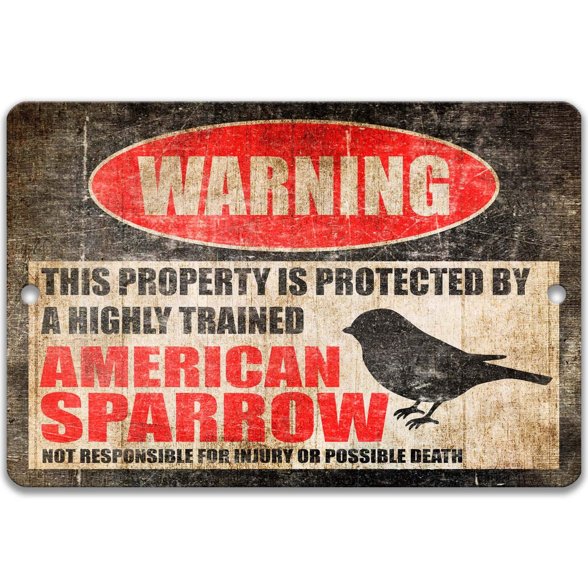 American Sparrow Warning Sign - Funny Backyard Decor - Bird Lover Gift Idea