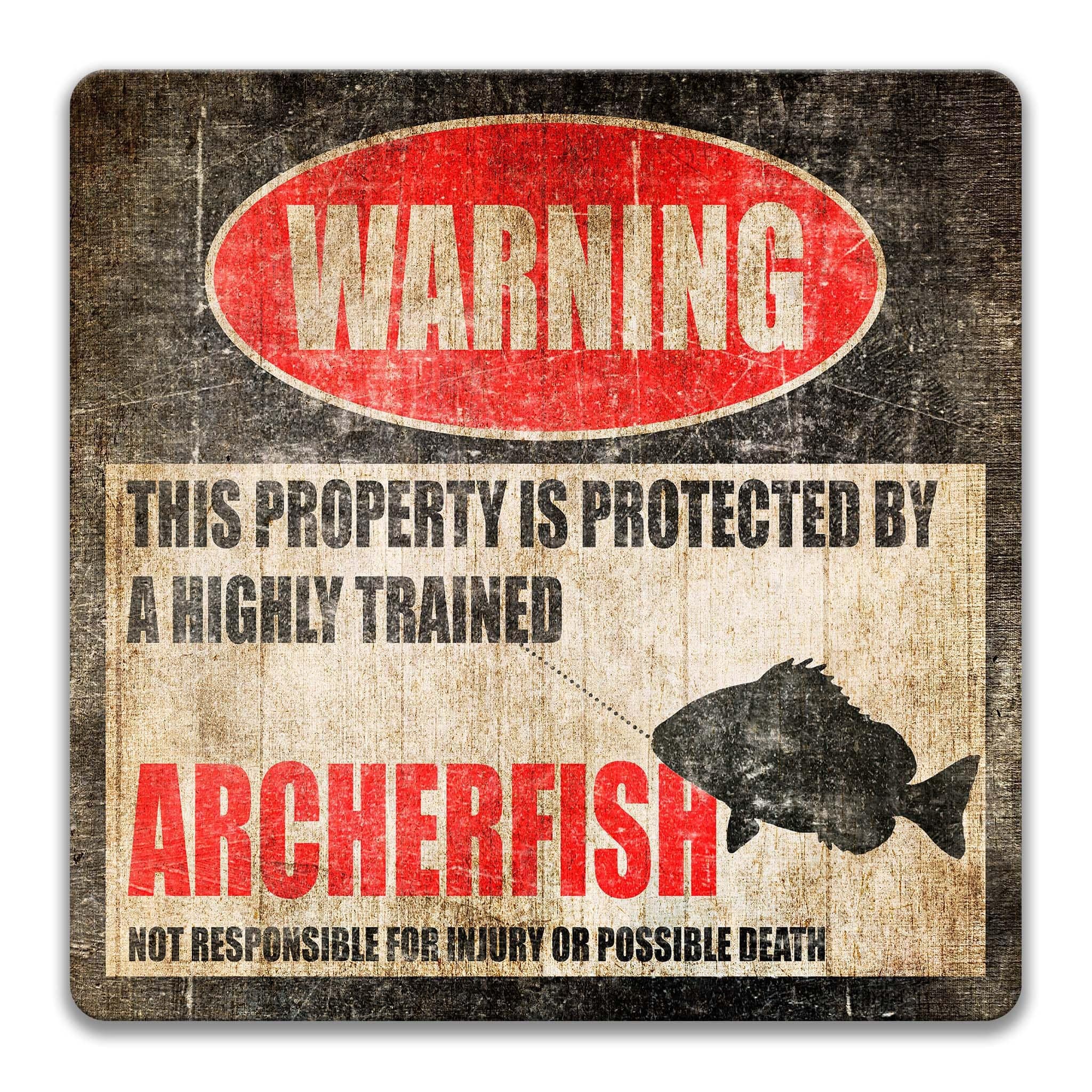 Archerfish Warning Sign - Funny Decor for Aquariums