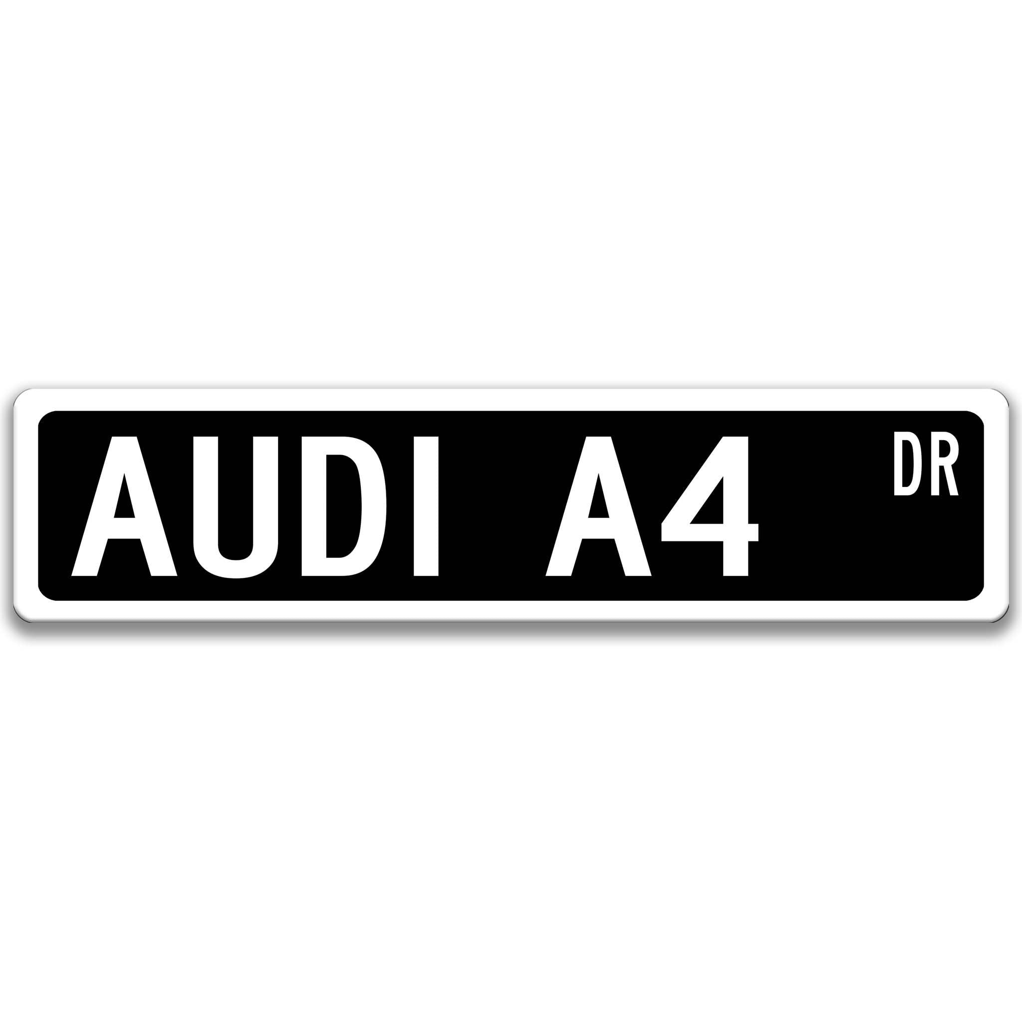 Audi A4 Metal Street Sign, Garage Sign, Auto Accessories