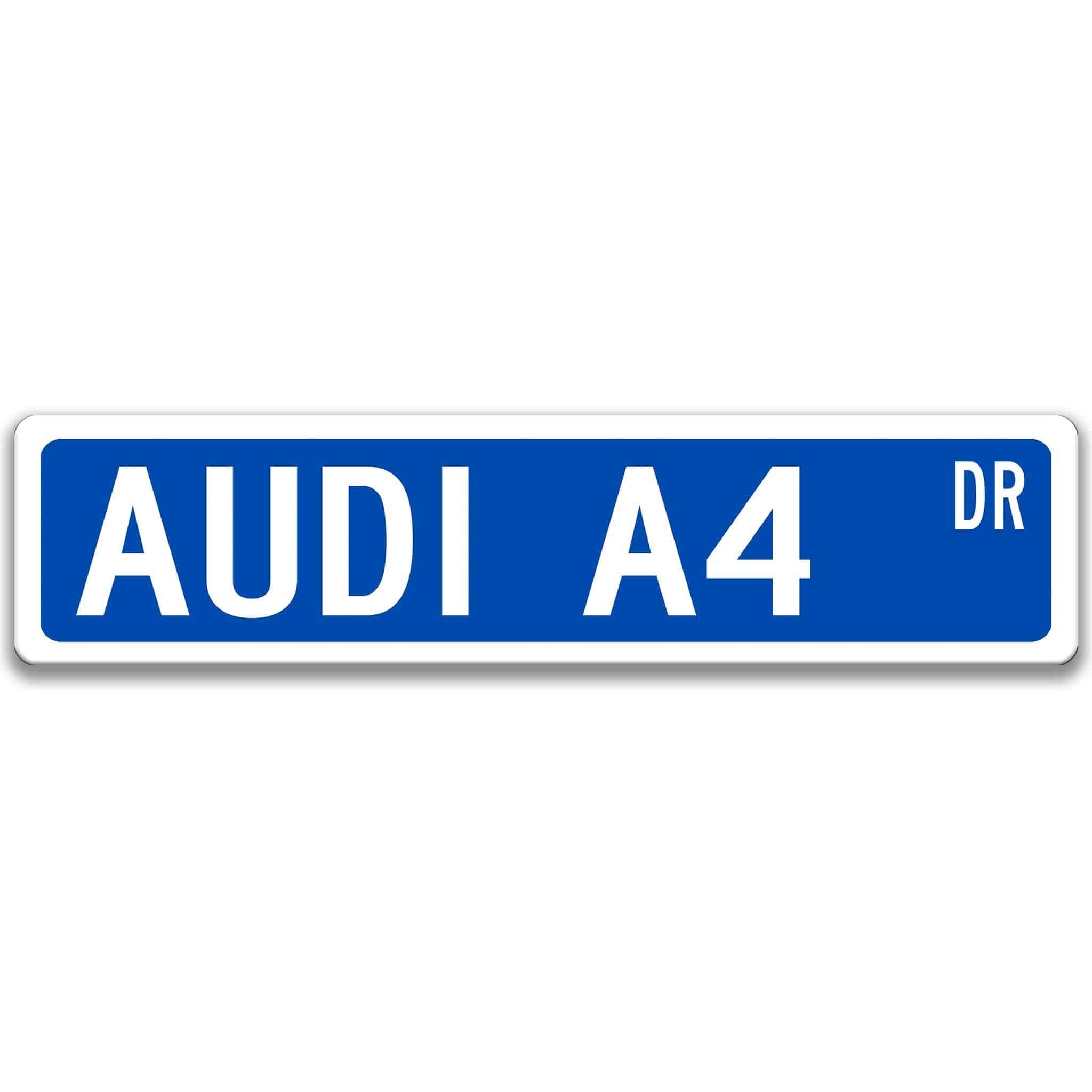 Audi A4 Metal Street Sign, Garage Sign, Auto Accessories