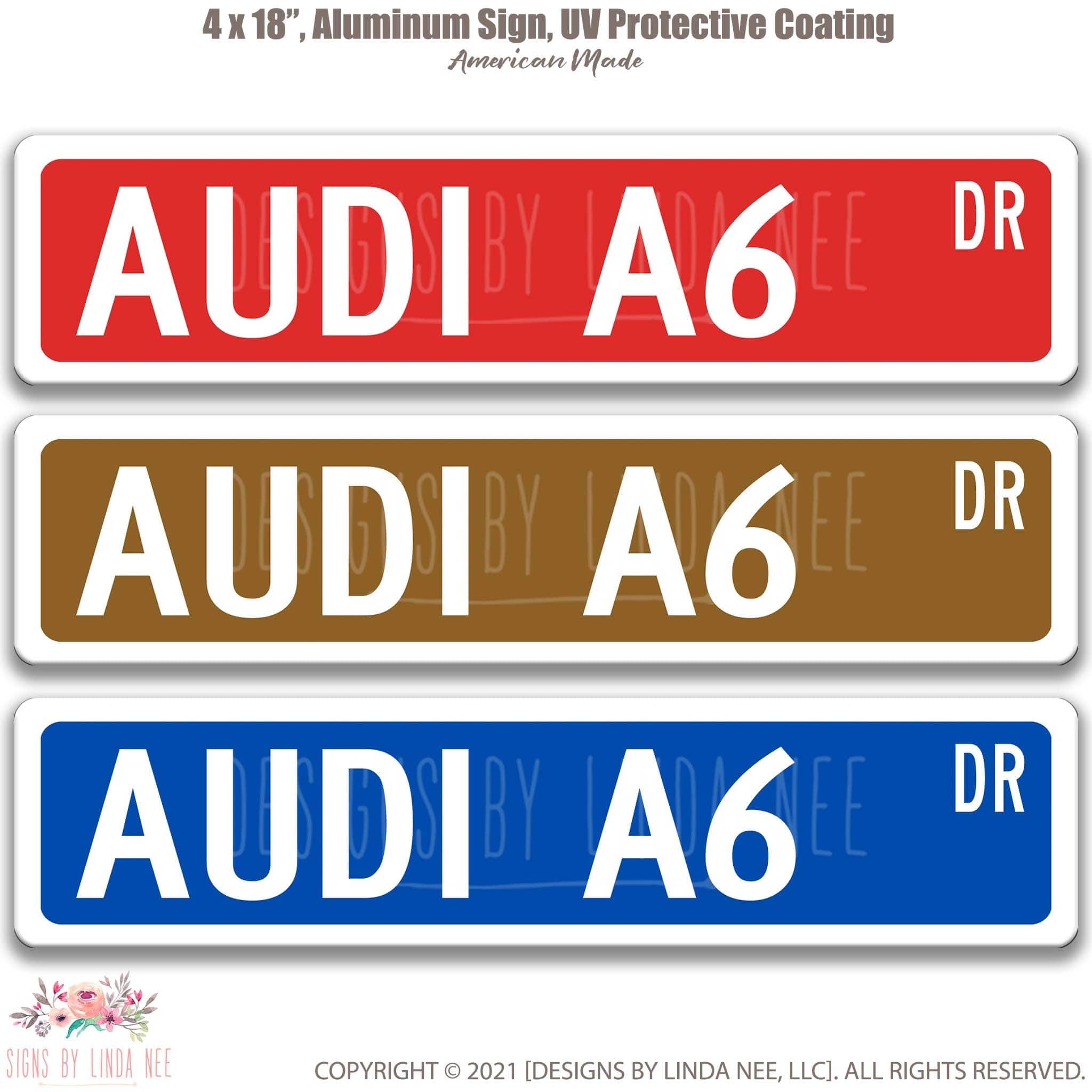 Audi A6 Metal Street Sign, Garage Sign, Auto Accessories