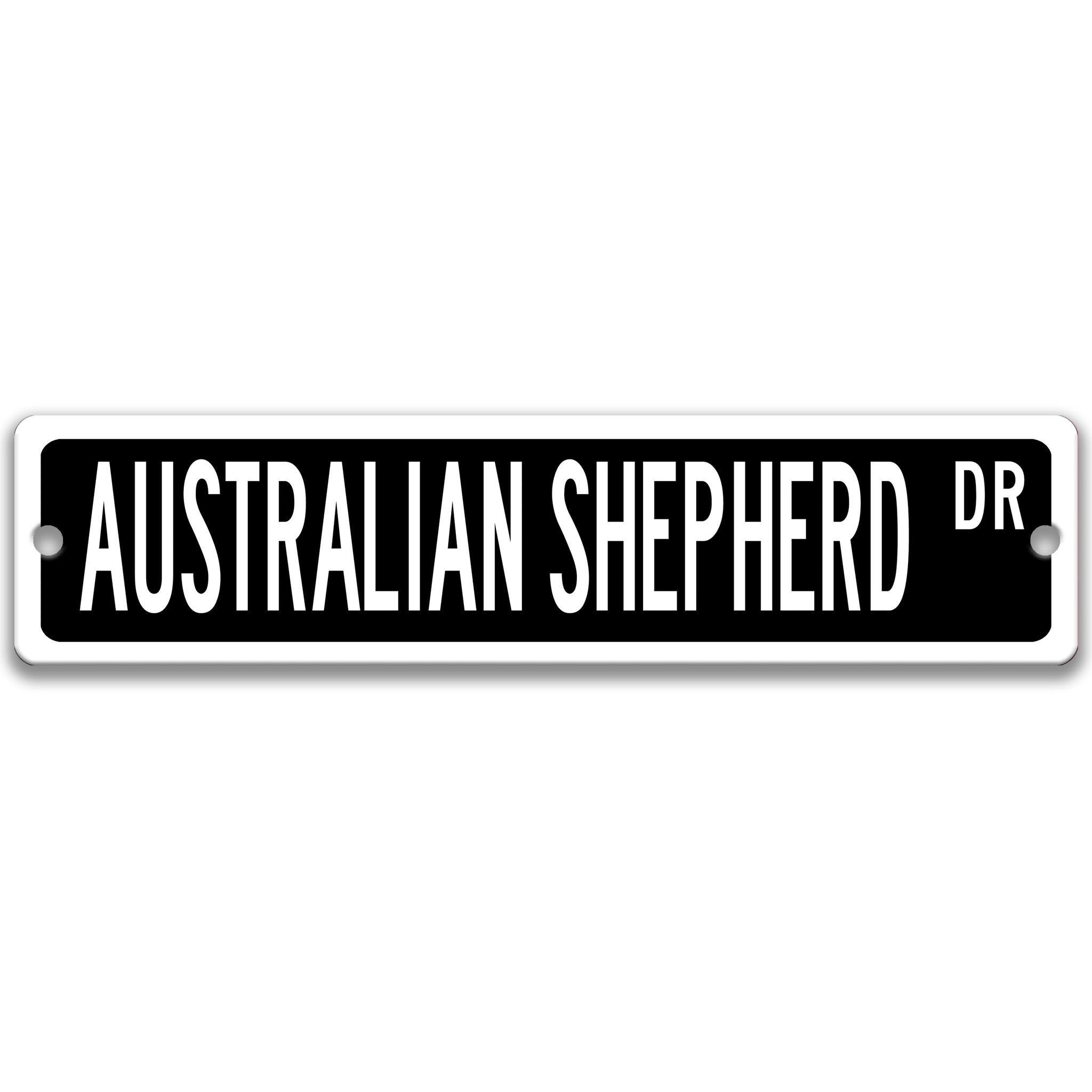 Australian Shepherd Dog Metal Street Sign