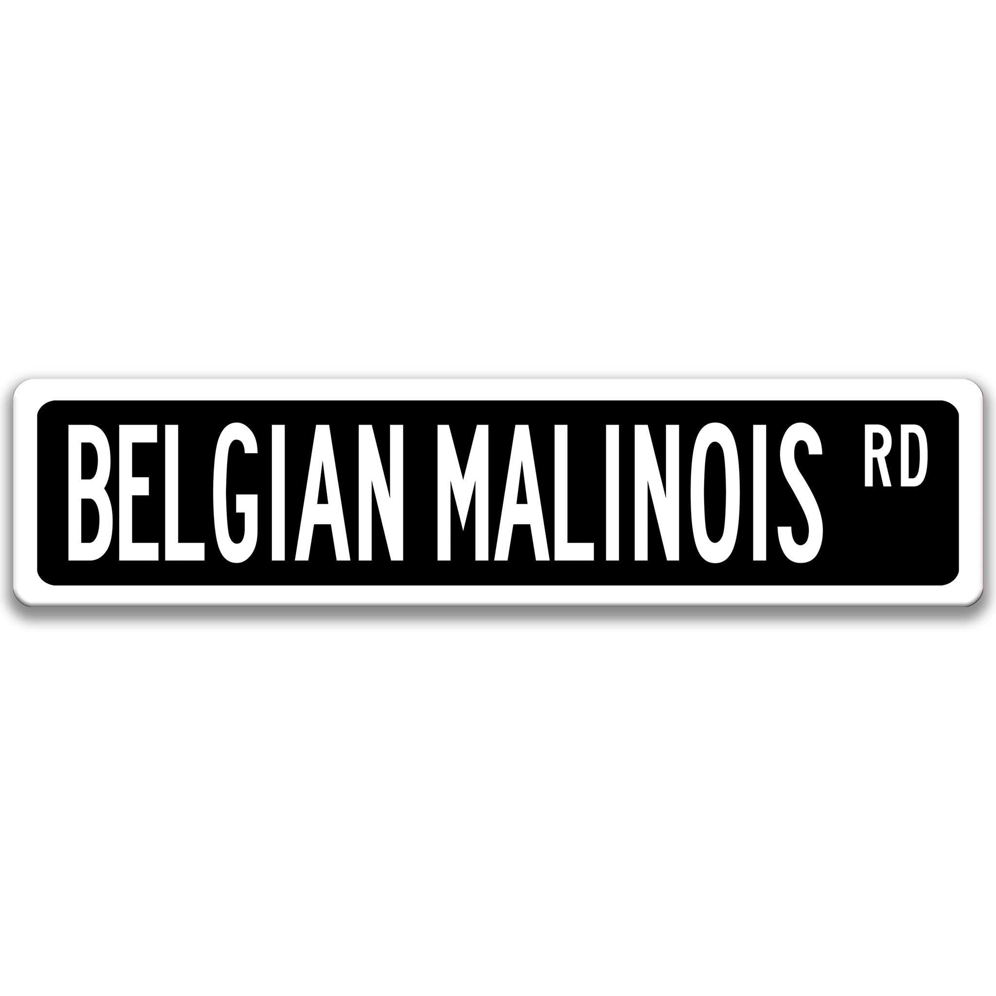 Belgian Malinois Dog Metal Street Sign