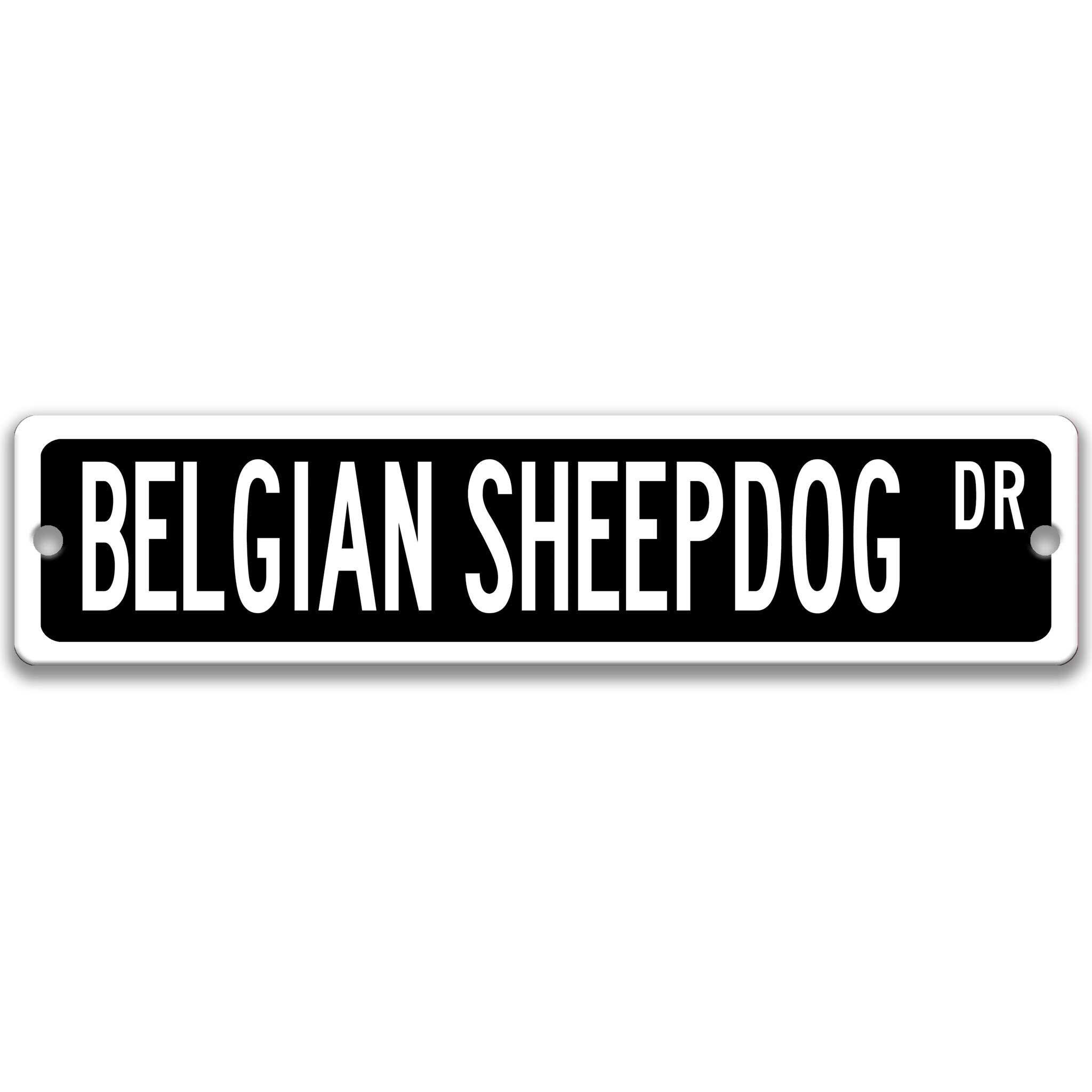 Belgian Sheepdog Metal Street Sign