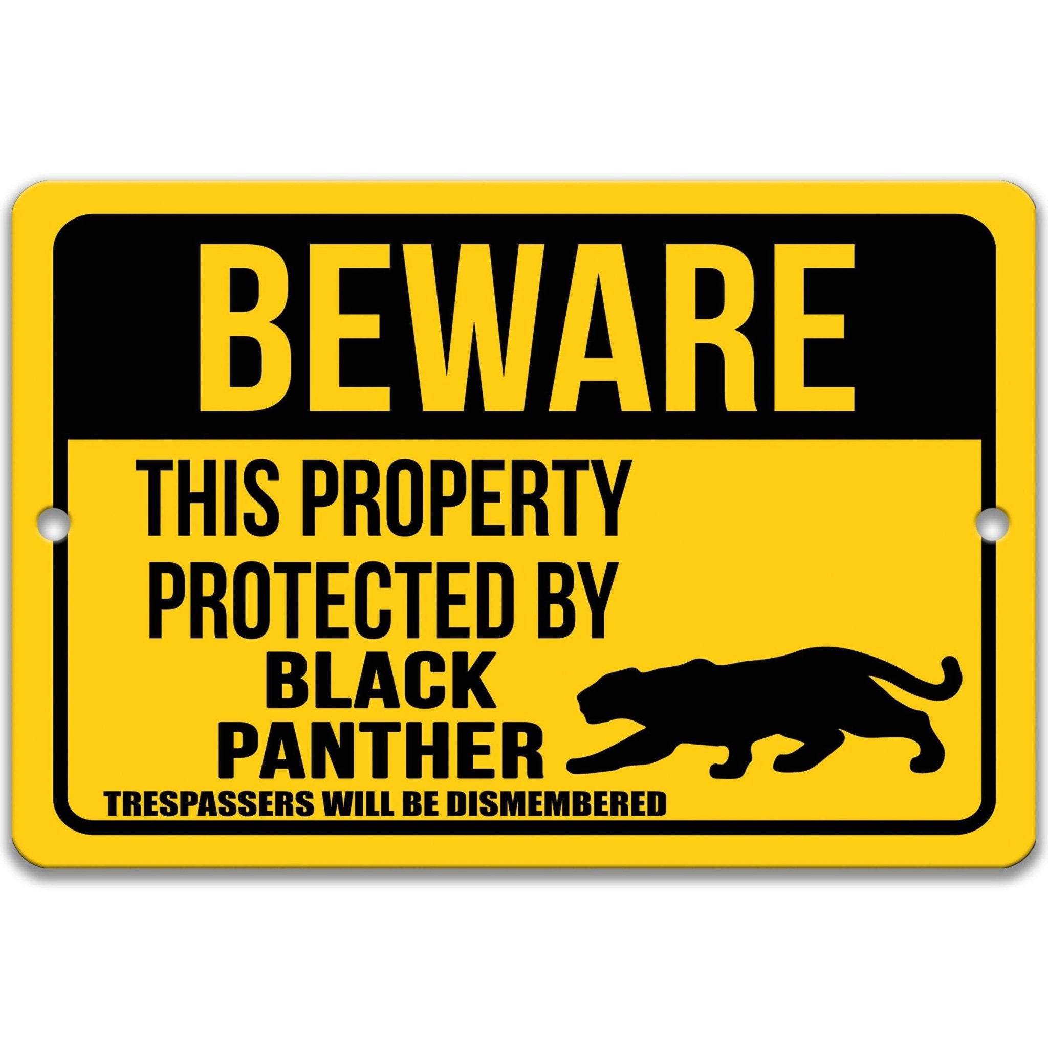 Beware This Property Protected by Black Panther No Trespassing Metal Sign