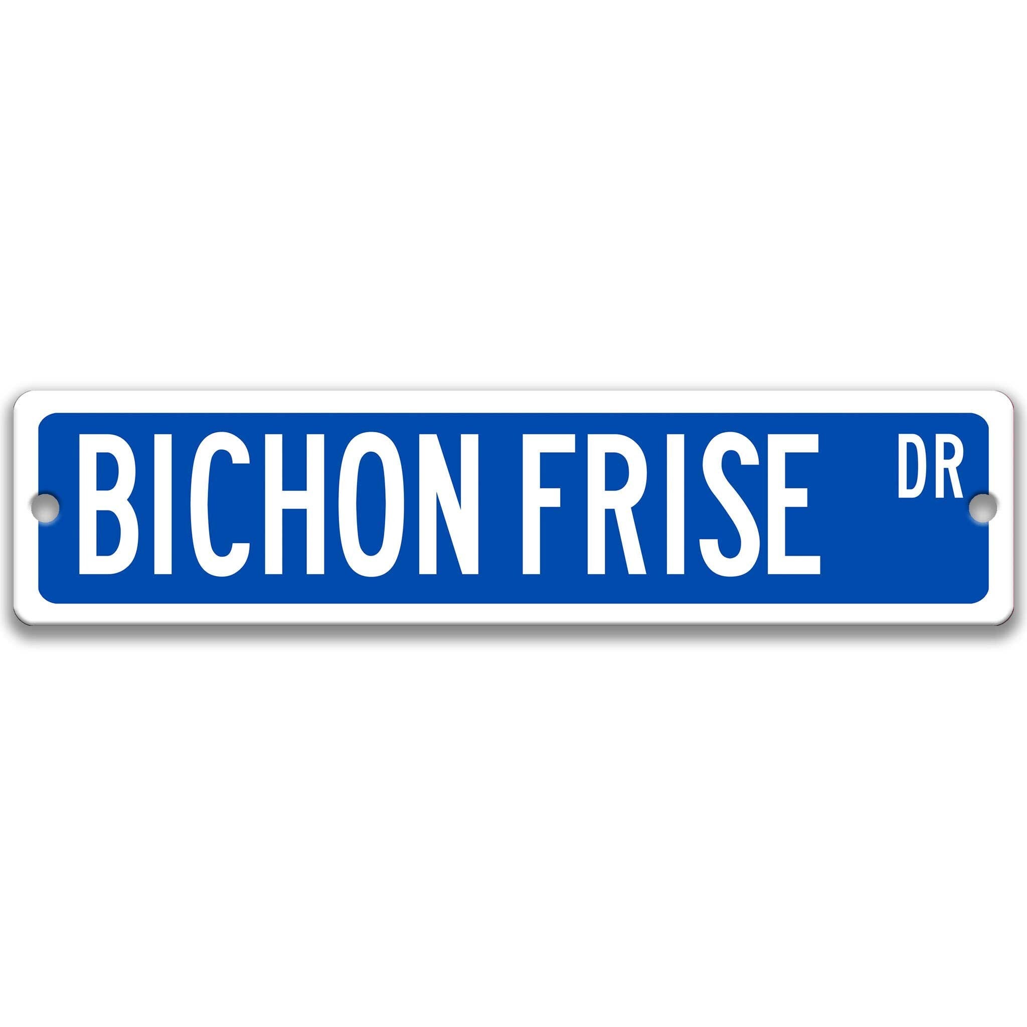 Bichon Frise Dog Metal Street Sign