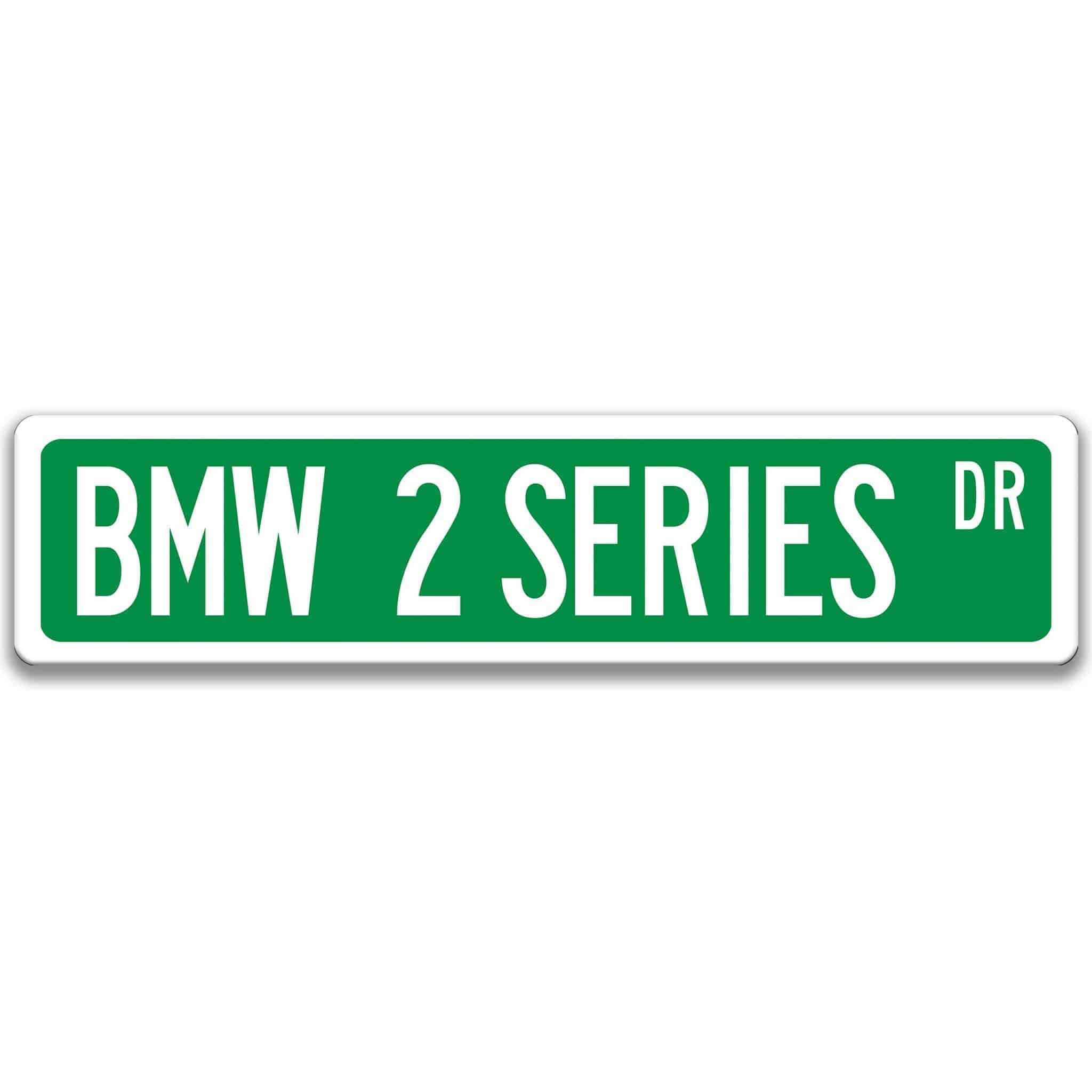 BMW 2 Series Metal Street Sign, Garage Sign, Auto Accessories