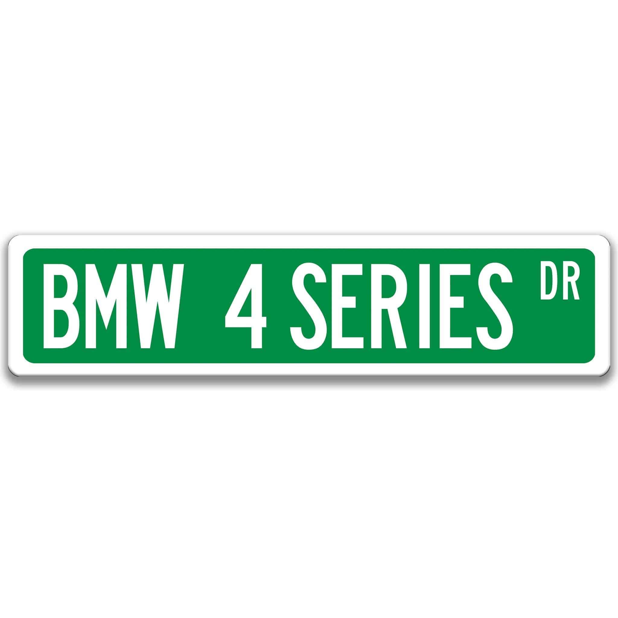 BMW 4 Series Metal Street Sign, Garage Sign, Auto Accessories