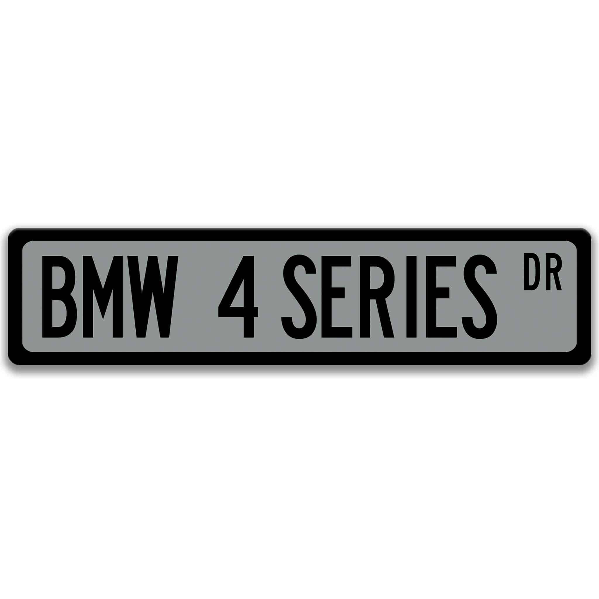 BMW 4 Series Metal Street Sign, Garage Sign, Auto Accessories