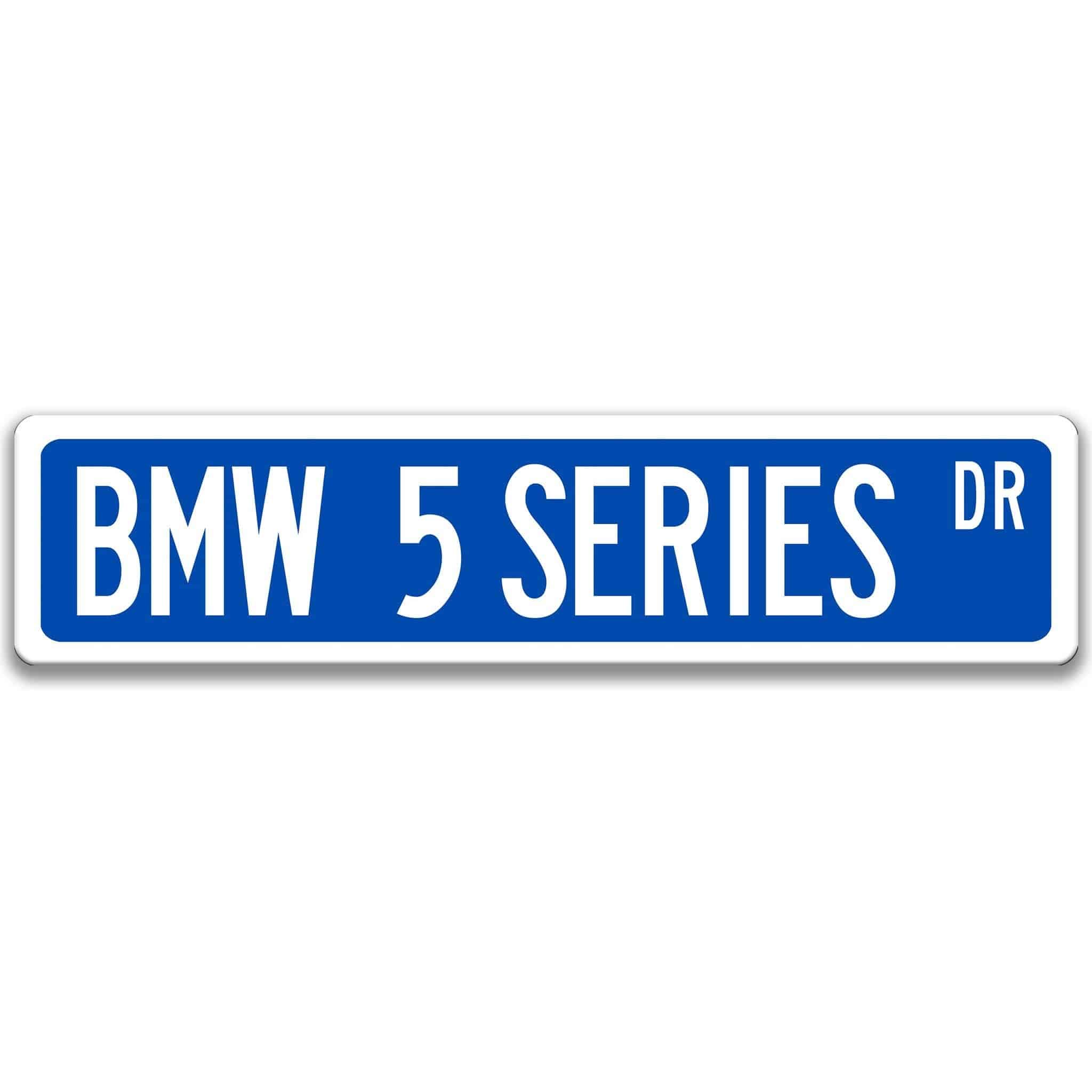 BMW 5 Series Metal Street Sign, Garage Sign, Auto Accessories